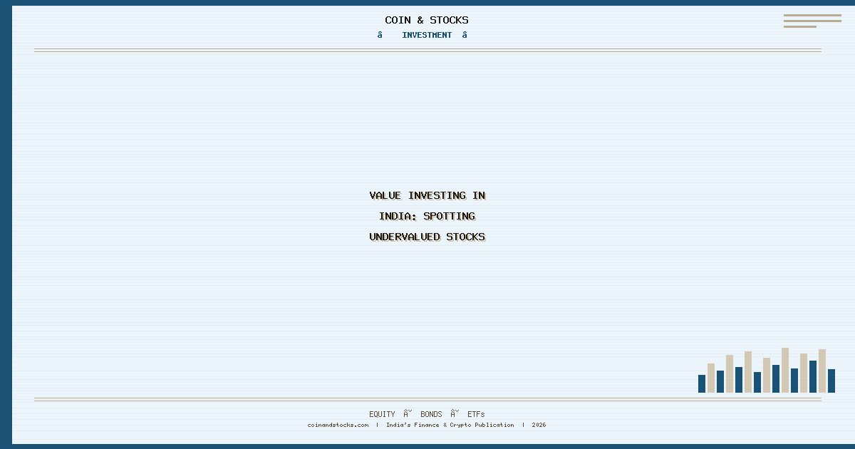 Value Investing in India: Spotting Undervalued Stocks